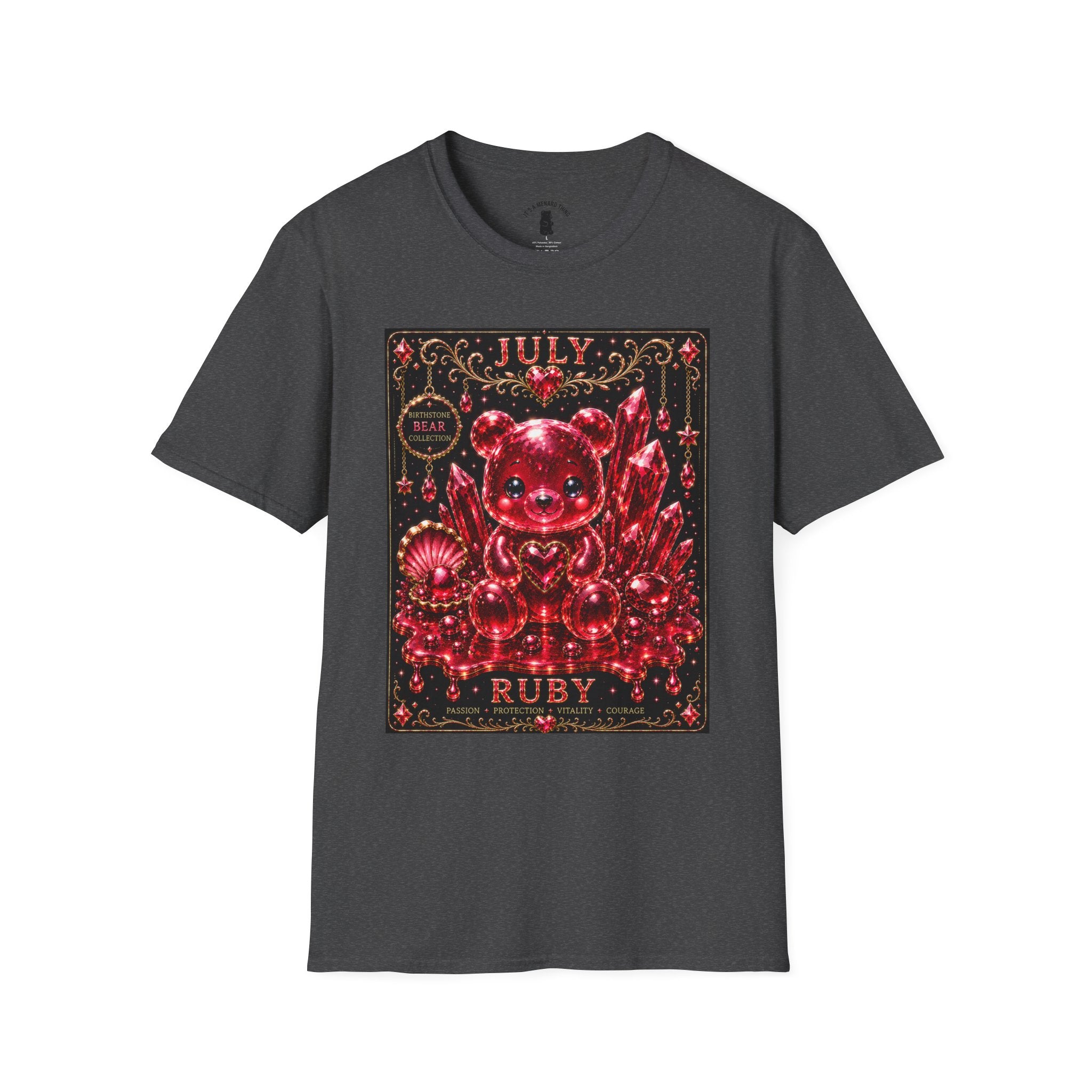 July Ruby Crystal Oozy Bear Birth Month Gemstone Addition- Graphic Shirt