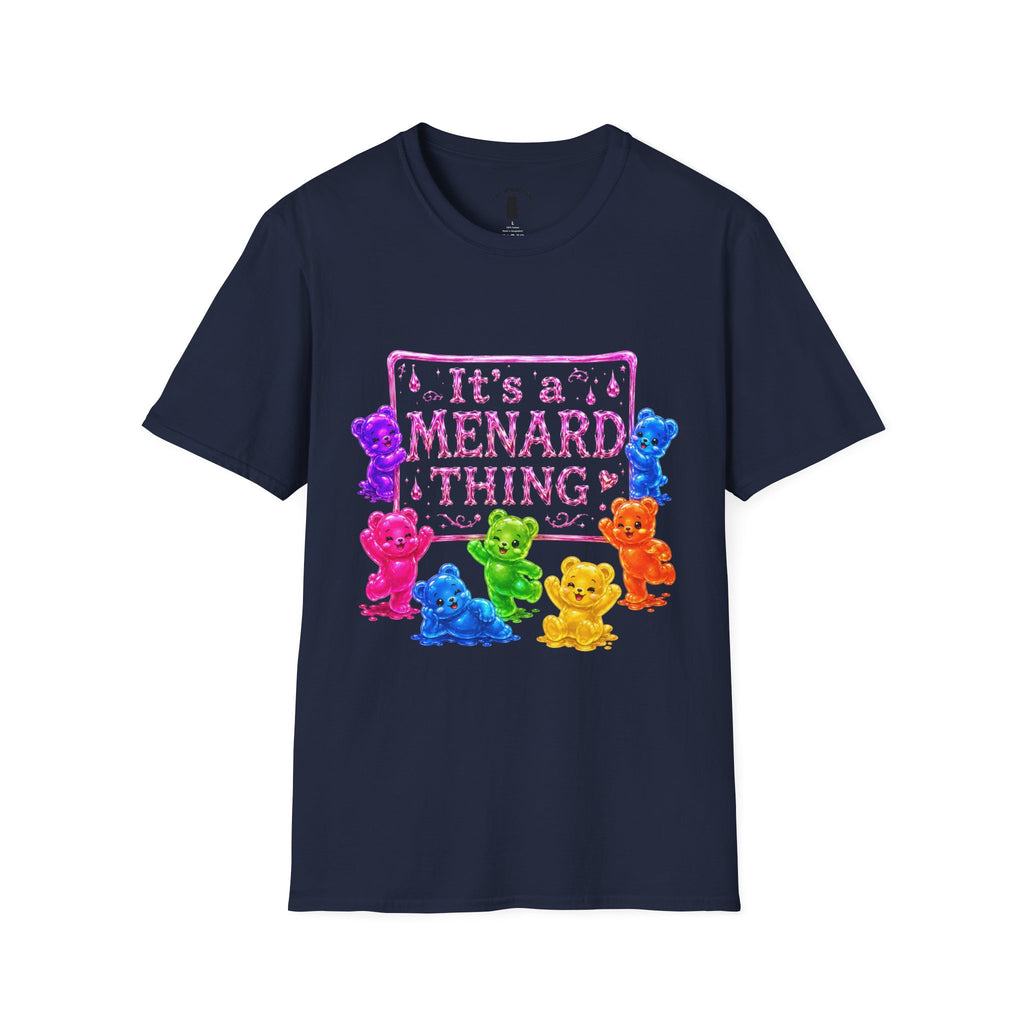 It's a Menard Thing Offical Logo, Oozy Bear Friends Special- Graphic Shirt