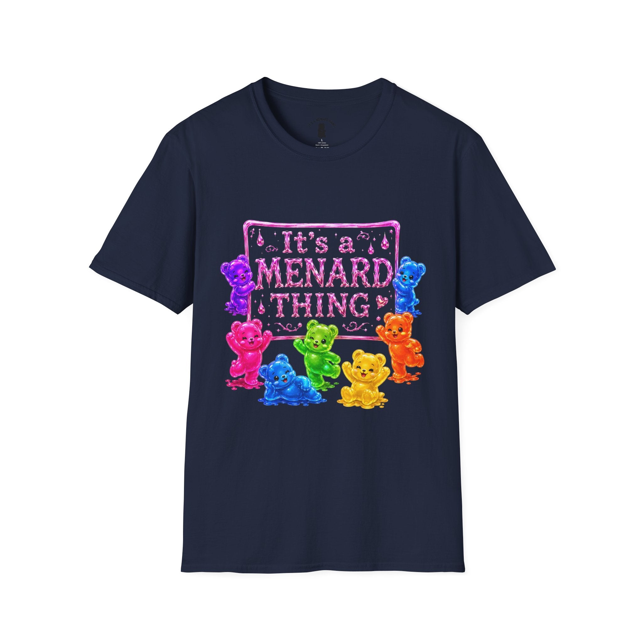 It's a Menard Thing Offical Logo, Oozy Bear Friends Special- Graphic Shirt
