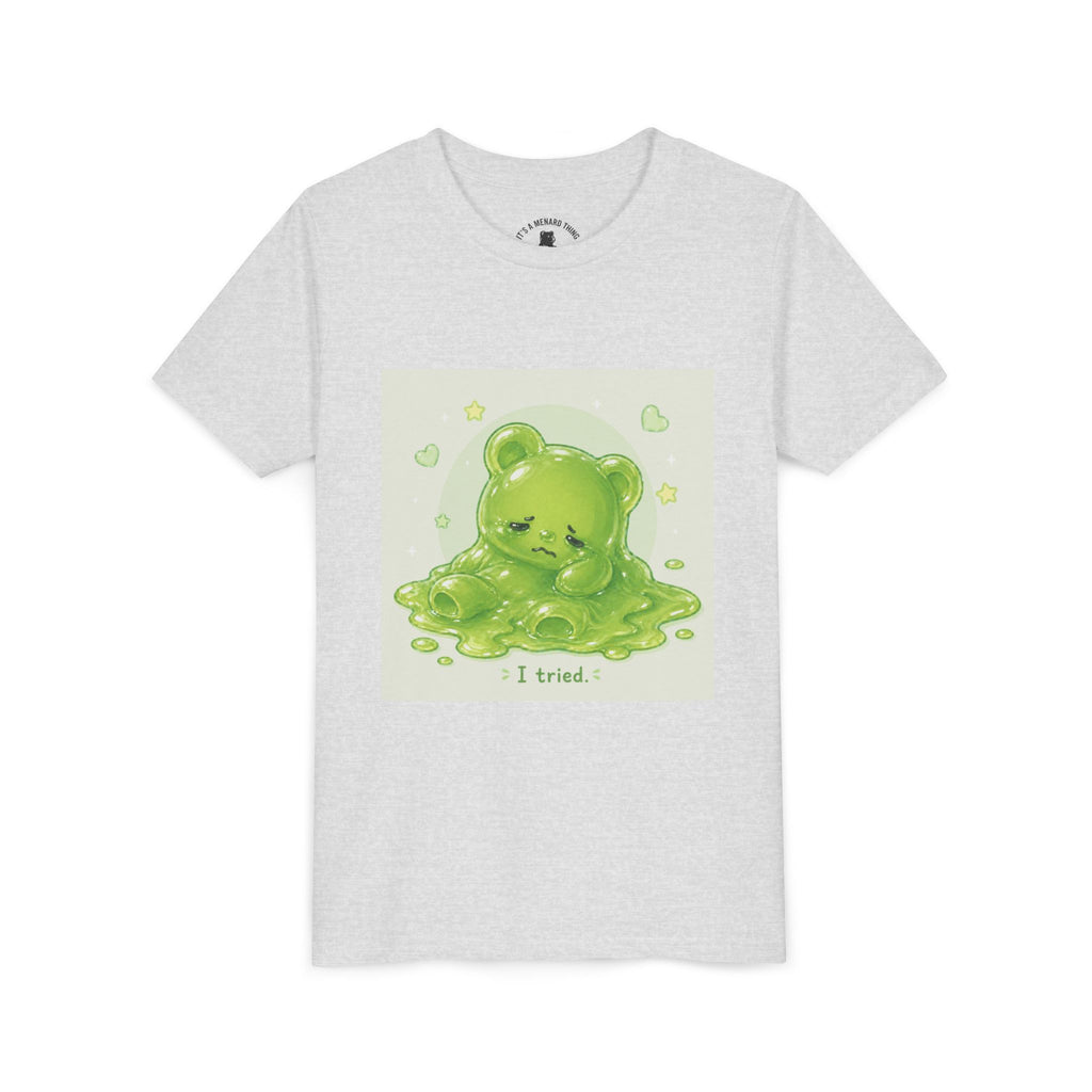 Melting Green Gooey Gummy Bear "I tried." Graphic T-Shirt