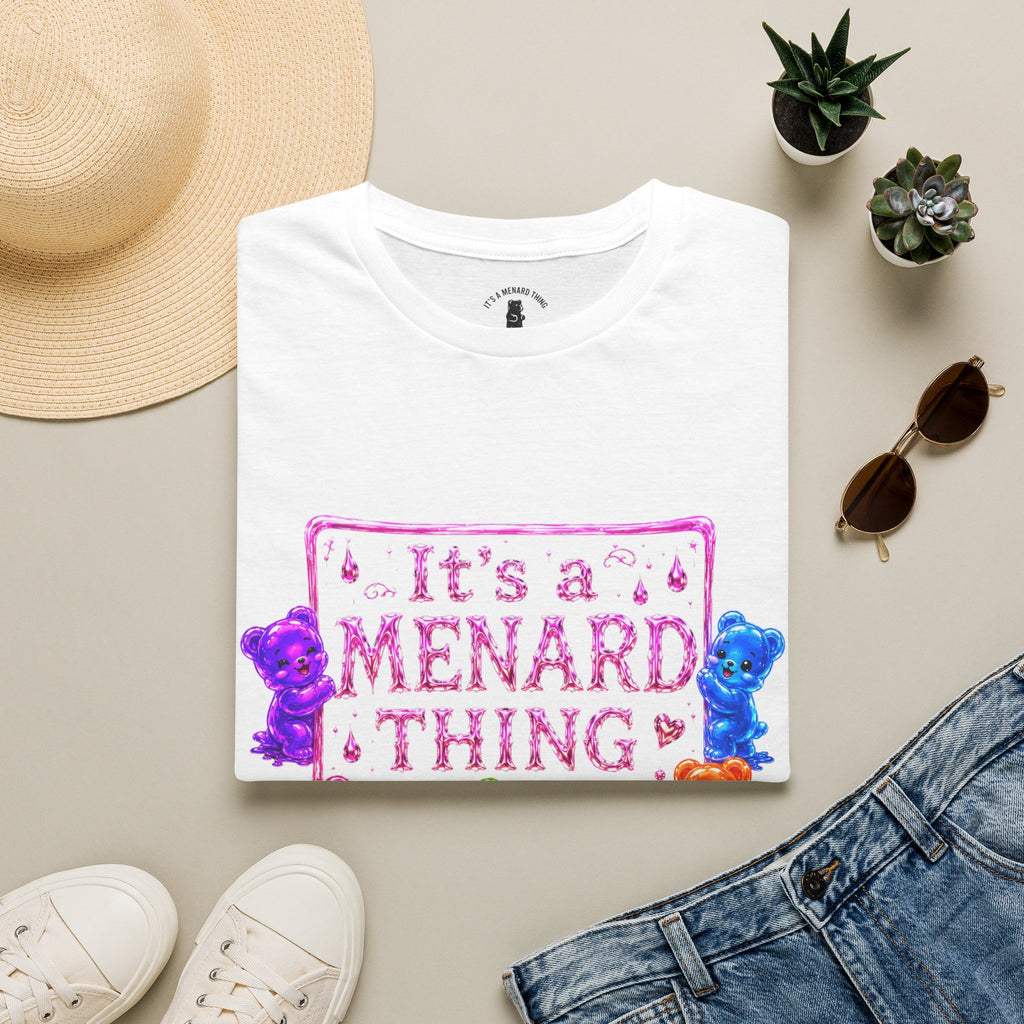 It's a Menard Thing Offical Logo, Oozy Bear Friends Special- Graphic Shirt