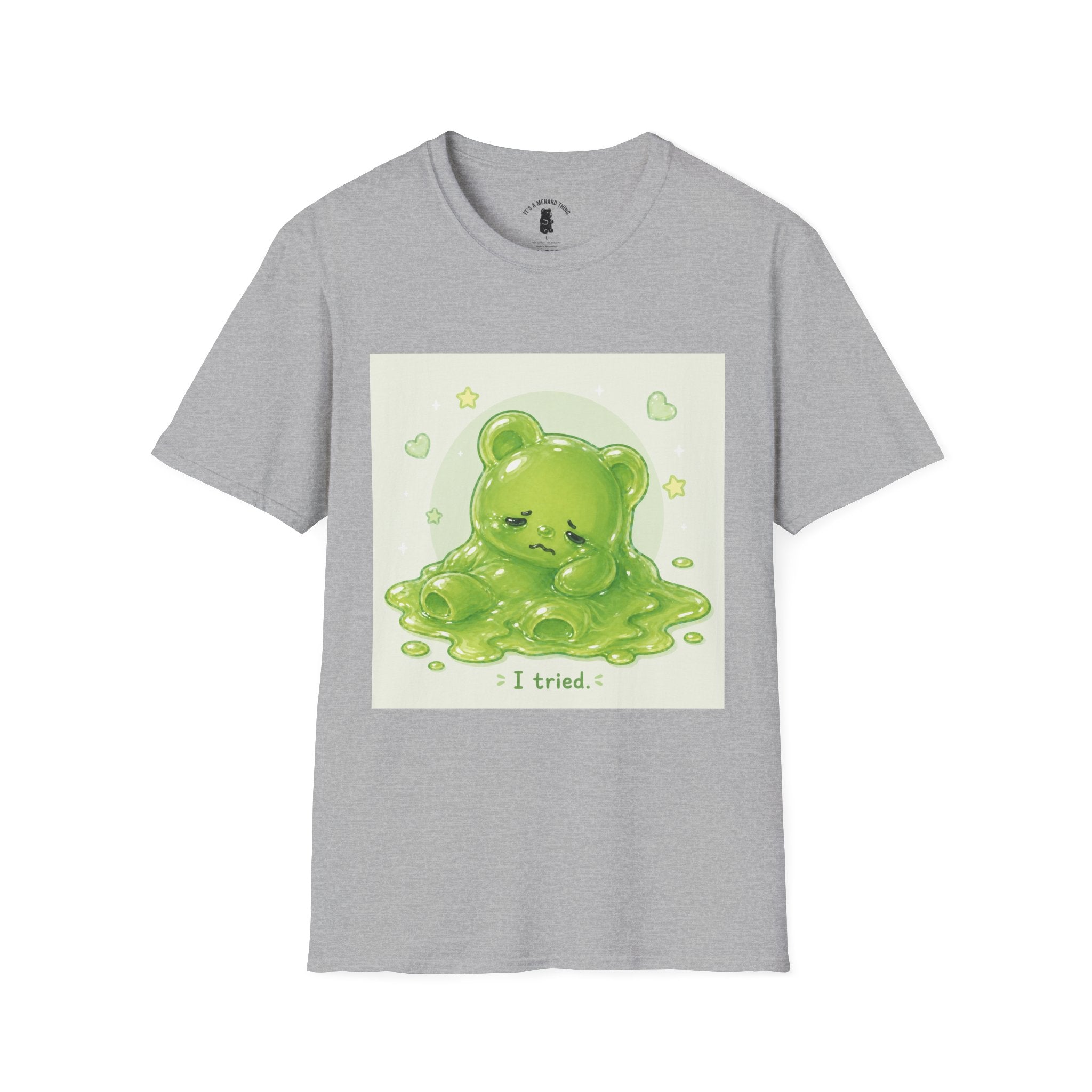 "I Tried." Green Gooey Gummy Bear- Graphic Tee