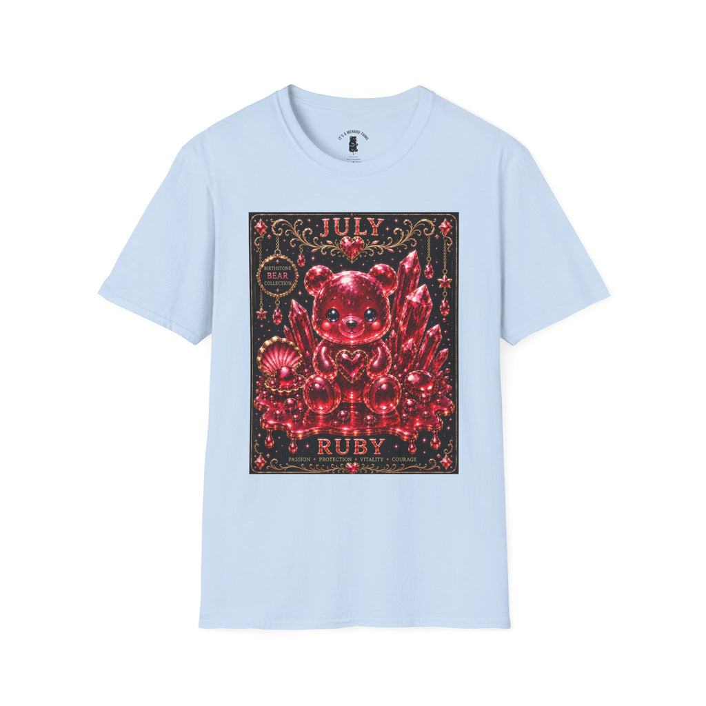July Ruby Crystal Oozy Bear Birth Month Gemstone Addition- Graphic Shirt