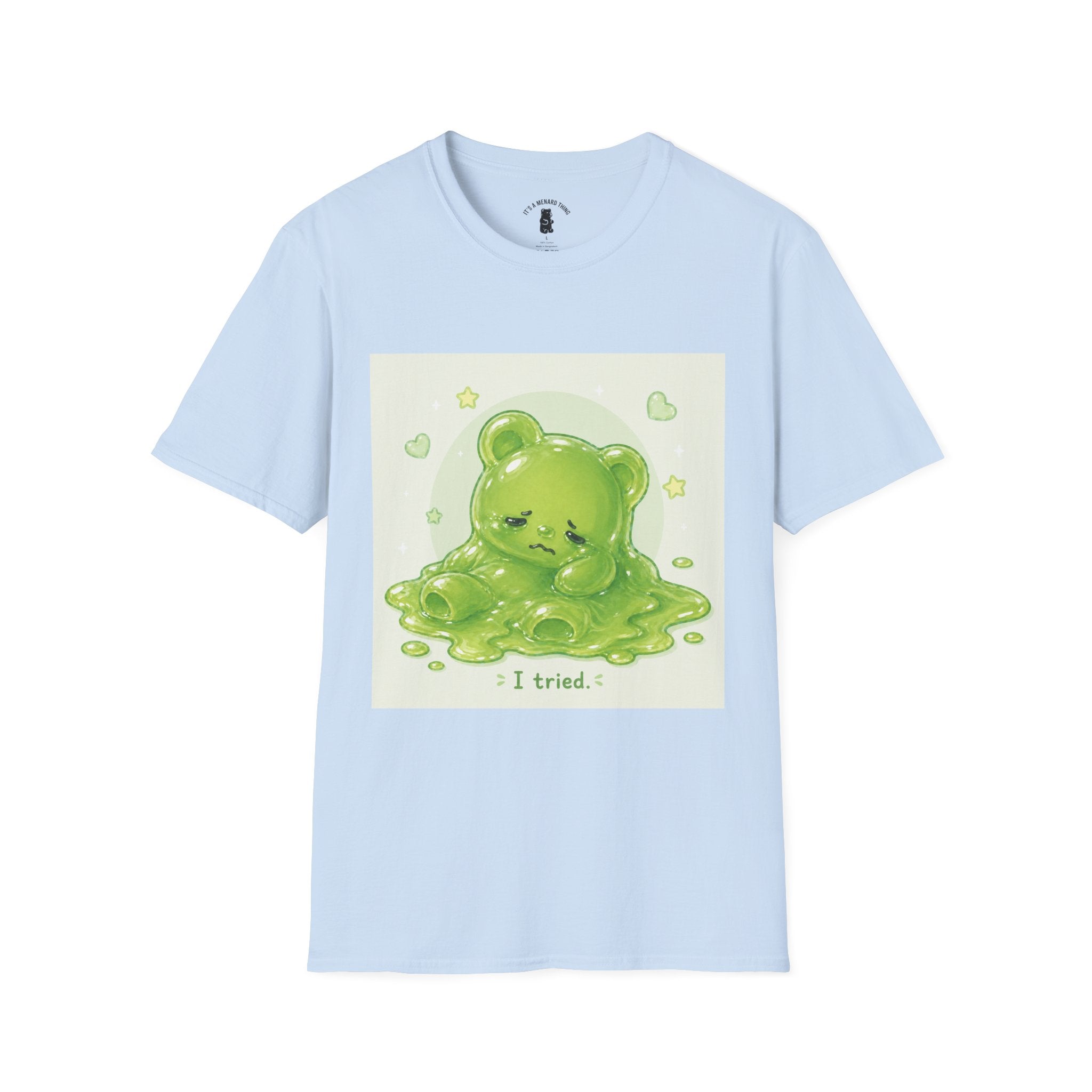 "I Tried." Green Gooey Gummy Bear- Graphic Tee