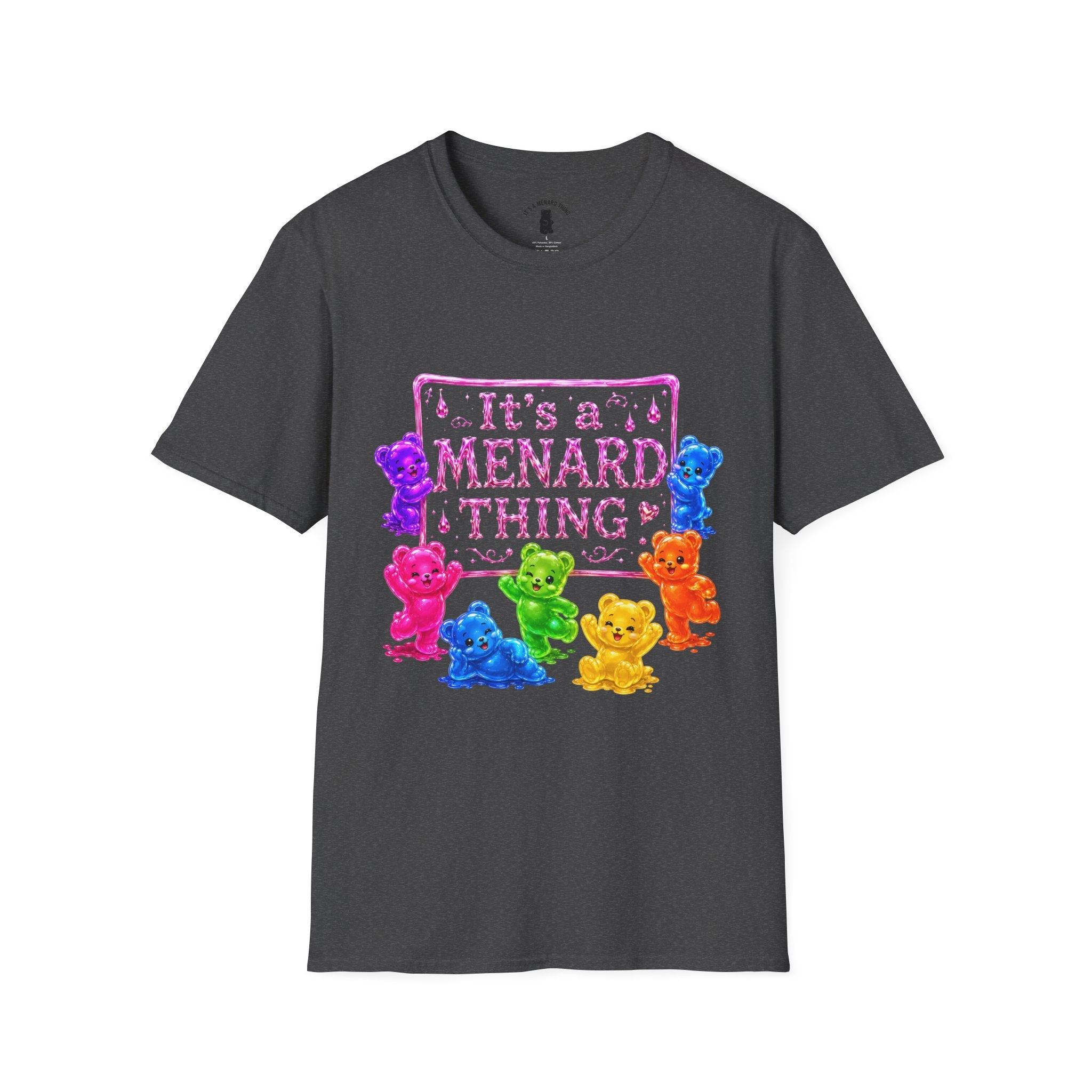 It's a Menard Thing Offical Logo, Oozy Bear Friends Special- Graphic Shirt